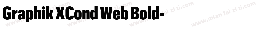 Graphik XCond Web Bold字体转换